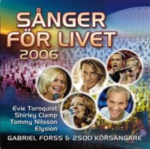 Various Artists - Sånger För Livet 2006 in der Gruppe Externt_Lager / Naxoslager bei Bengans Skivbutik AB (627545)