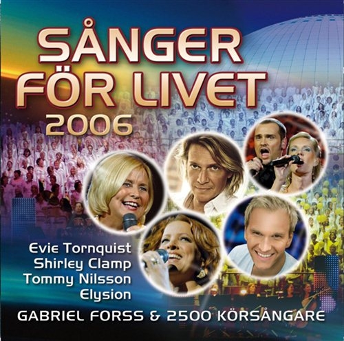 Blandade Artister - Sånger För Livet 2006 in der Gruppe Externt_Lager / Naxoslager bei Bengans Skivbutik AB (627545)
