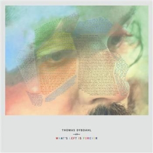 Dybdahl Thomas - What's Left Is Forever in der Gruppe CD bei Bengans Skivbutik AB (628200)