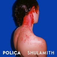 Polica - Shulamith in der Gruppe CD / Pop-Rock bei Bengans Skivbutik AB (628251)