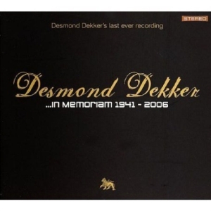 Desmond Dekker - In Memoriam 1941-2006 in der Gruppe CD / Reggae bei Bengans Skivbutik AB (628325)