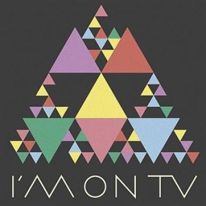 I'm On TV - I'm On Tv in der Gruppe CD / Pop bei Bengans Skivbutik AB (628714)