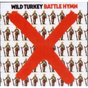 Wild Turkey - Battle Hymn in der Gruppe CD bei Bengans Skivbutik AB (628840)