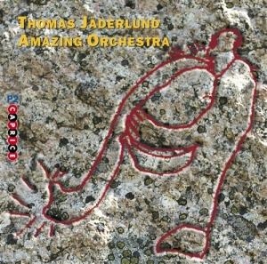 Jäderlund Thomas - Thomas Jäderlund Amazing Orchestra in der Gruppe CD bei Bengans Skivbutik AB (629074)