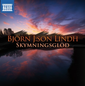 Björn J:Son Lindh - Skymningsglöd in der Gruppe Externt_Lager / Naxoslager bei Bengans Skivbutik AB (629221)
