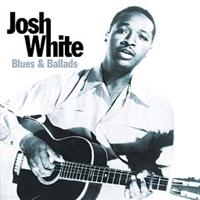 White Josh - Blues And Ballads in der Gruppe CD / Pop-Rock bei Bengans Skivbutik AB (629531)