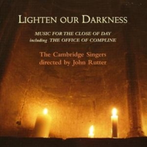 Rutter John/Cambridge Singers - Lighten Our Darkness in der Gruppe Övrigt /  bei Bengans Skivbutik AB (629595)