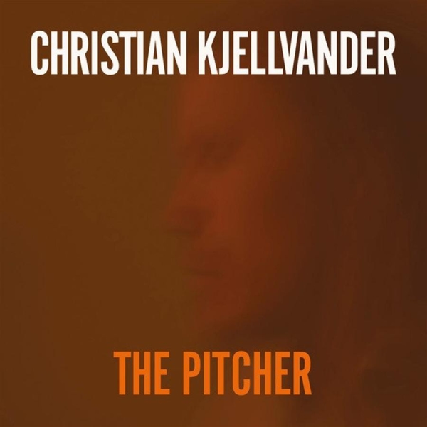 Kjellvander Christian - Pitcher in der Gruppe CD / Bestseller bei Bengans Skivbutik AB (629600)