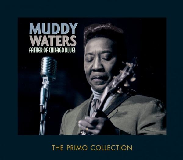 Waters Muddy - Father Of Chicago Blues in der Gruppe CD / Jazz/Blues bei Bengans Skivbutik AB (629948)