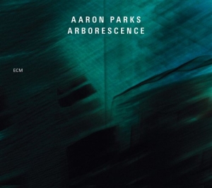 Aaron Parks - Arborescence in der Gruppe CD / Jazz bei Bengans Skivbutik AB (629999)