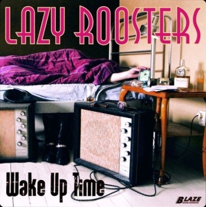 Lazy Roosters - Wake Up Time in der Gruppe CD / Blues,Jazz bei Bengans Skivbutik AB (630112)
