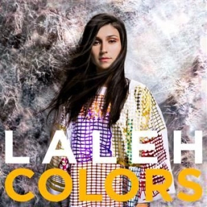 Laleh - Colors in der Gruppe Korr_grupp /  bei Bengans Skivbutik AB (630199)