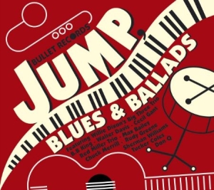 Various Artists - Bullet Records - Jump Blues in der Gruppe CD bei Bengans Skivbutik AB (630480)