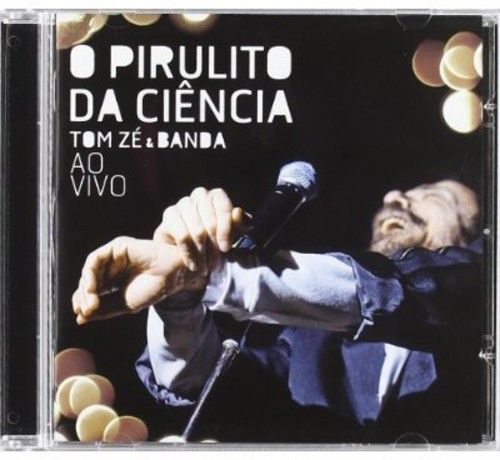 Tom Zé - Pirulito Da Ciencia - Ao Vivo in der Gruppe CD / Worldmusic/ Folkmusik bei Bengans Skivbutik AB (630615)