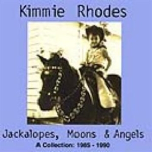 Rhodes Kimmie - Jackalopes, Moons & Angels in der Gruppe CD bei Bengans Skivbutik AB (630891)