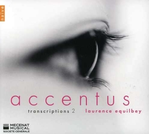 Accentus/Equilbey - Transcriptions Ii in der Gruppe Externt_Lager / Naxoslager bei Bengans Skivbutik AB (630915)