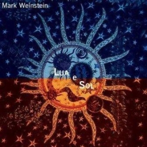 Weinstein Mark - Lua E Sol in der Gruppe CD / Jazz/Blues bei Bengans Skivbutik AB (631070)