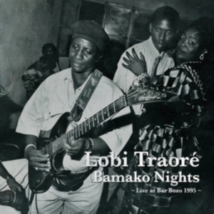 Lobi Traore - Bamako Nights in der Gruppe Övrigt /  bei Bengans Skivbutik AB (631225)