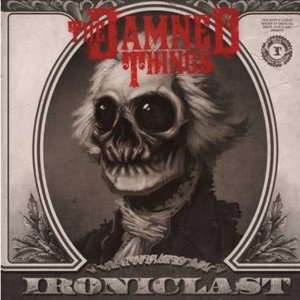 The Damned Things - Ironclast in der Gruppe CD / CD Hårdrock bei Bengans Skivbutik AB (631329)