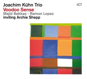 Joachim Kuhn Trio - Voodoo Sense in der Gruppe CD / Jazz bei Bengans Skivbutik AB (631654)