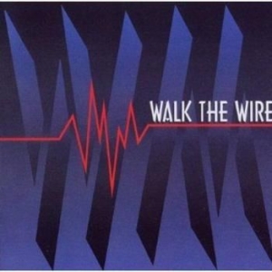 Walk The Wire - Walk The Wire in der Gruppe CD / Rock bei Bengans Skivbutik AB (633397)