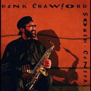 Crawford Hank - South-Central in der Gruppe CD / Jazz/Blues bei Bengans Skivbutik AB (633479)
