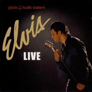 Glada Hudik Teatern - Elvis in der Gruppe CD / Pop-Rock bei Bengans Skivbutik AB (633869)