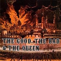 The Good The Bad And The Quee - The Good, The Bad And The Quee in der Gruppe CD bei Bengans Skivbutik AB (634254)