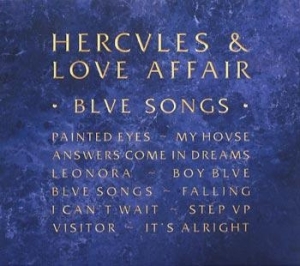 Hercules & Love Affa - Blue Songs in der Gruppe CD / Dans/Techno bei Bengans Skivbutik AB (634446)