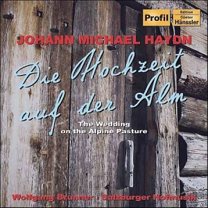 Haydn Johann Michael - Wedding On The Alpine Pasture in der Gruppe CD bei Bengans Skivbutik AB (634650)