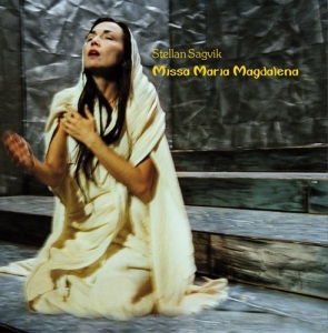 Sagvik Stellan - Missa Maria Magdalena in der Gruppe CD bei Bengans Skivbutik AB (634692)