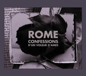 Rome - Confessions D'un Voleur D'ames Ltd in der Gruppe CD / Hårdrock bei Bengans Skivbutik AB (634731)