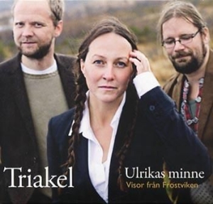 Triakel - Ulrikas Minne - Visor Från Frostvik in der Gruppe CD / Elektroniskt bei Bengans Skivbutik AB (634880)