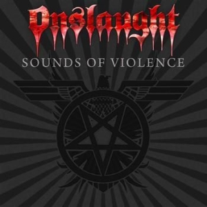 Onslaught - Sounds Of Violence in der Gruppe CD / Hårdrock bei Bengans Skivbutik AB (635199)