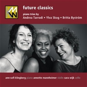 The Kmw Trio - Future Classics in der Gruppe CD bei Bengans Skivbutik AB (635825)