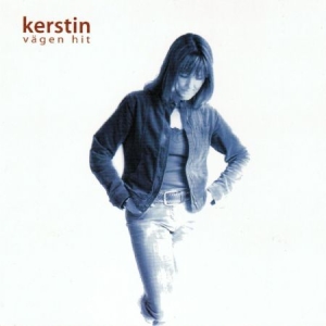 Forslund Kerstin - Vägen Hit in der Gruppe CD / Pop-Rock bei Bengans Skivbutik AB (635878)