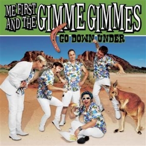 Me First & The Gimme Gimmes - Go Down Under in der Gruppe CD / Pop-Rock bei Bengans Skivbutik AB (636021)