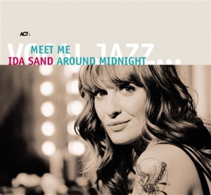 Sand Ida - Meet Me Around Midnight in der Gruppe CD bei Bengans Skivbutik AB (636543)