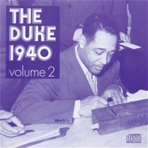 Ellington Duke - The Duke 1940 Volume 2 in der Gruppe CD bei Bengans Skivbutik AB (636703)