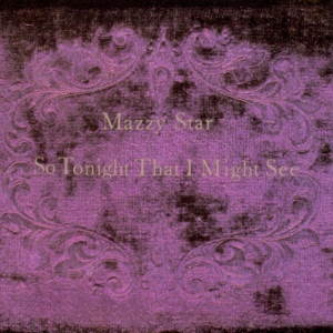 Mazzy Star - So Tonight That We May See in der Gruppe -Start Uni-CD bei Bengans Skivbutik AB (636725)