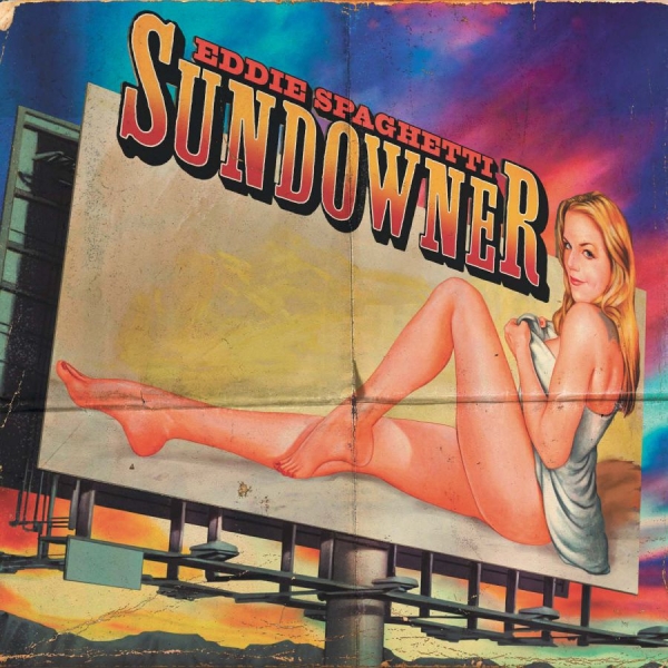 Eddie Spaghetti - Sundowner in der Gruppe CD / Bestseller bei Bengans Skivbutik AB (636840)