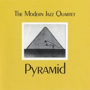 Modern Jazz Quartet - Pyramid in der Gruppe CD / Jazz bei Bengans Skivbutik AB (636947)