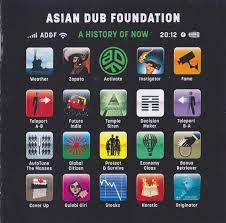 Asian Dub Foundation - A History Of Now in der Gruppe CD bei Bengans Skivbutik AB (637048)