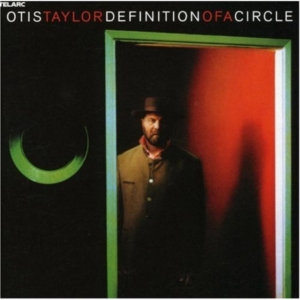 Taylor Otis - Definition Of A Circle in der Gruppe CD / Blues,Jazz bei Bengans Skivbutik AB (637134)