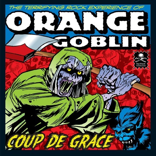 Orange Goblin - Coup De Grace (Re-Release) in der Gruppe CD / Hårdrock/ Heavy metal bei Bengans Skivbutik AB (637349)
