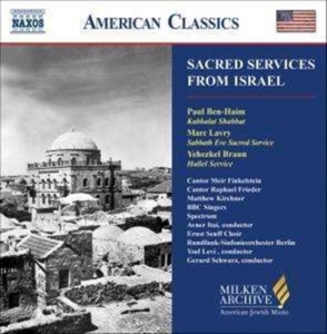 Ben-Haim/Braun/Lavry - Sacred Services From Israel in der Gruppe Externt_Lager / Naxoslager bei Bengans Skivbutik AB (637474)