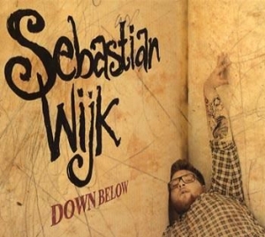 Sebastian Wijk - Down Below in der Gruppe CD / Pop-Rock bei Bengans Skivbutik AB (637725)
