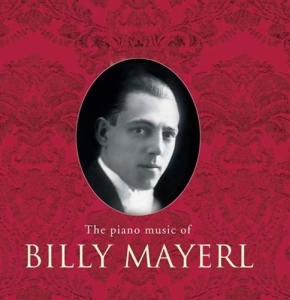 Mayerl - The Piano Music Of Billy Mayer in der Gruppe Externt_Lager / Naxoslager bei Bengans Skivbutik AB (637810)