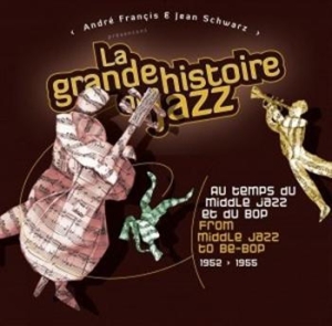 Various Artists - A History Of Jazz (1952-1 in der Gruppe CD / Jazz/Blues bei Bengans Skivbutik AB (637860)