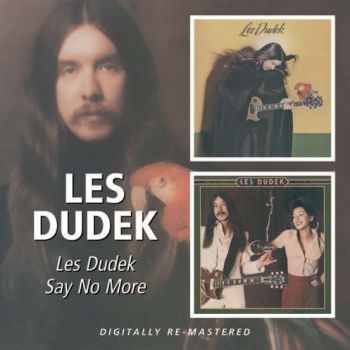 Dudek Les - Les Dudek/Say No More in der Gruppe CD / Bestseller bei Bengans Skivbutik AB (638703)
